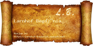 Larnhof Begónia névjegykártya